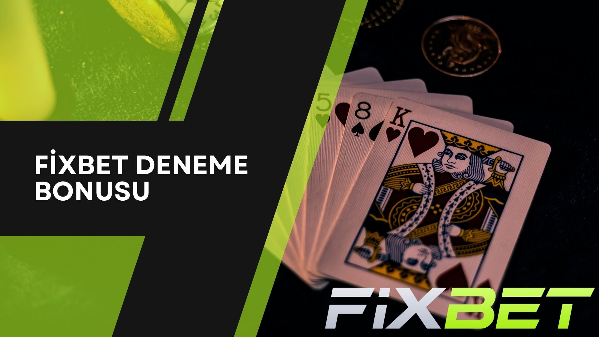 Fixbet Deneme Bonusu