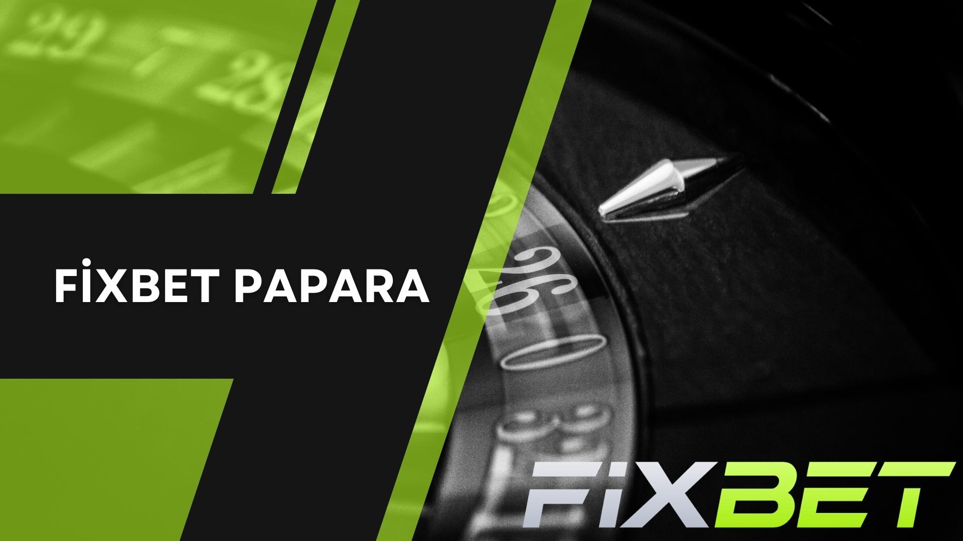 Fixbet Papara